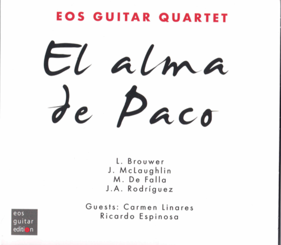 EOS Guitar Quartet – El alma de Paco