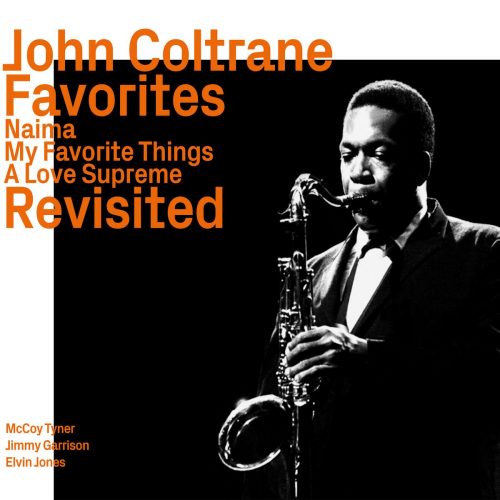 John Coltrane, Favorites, Revisited