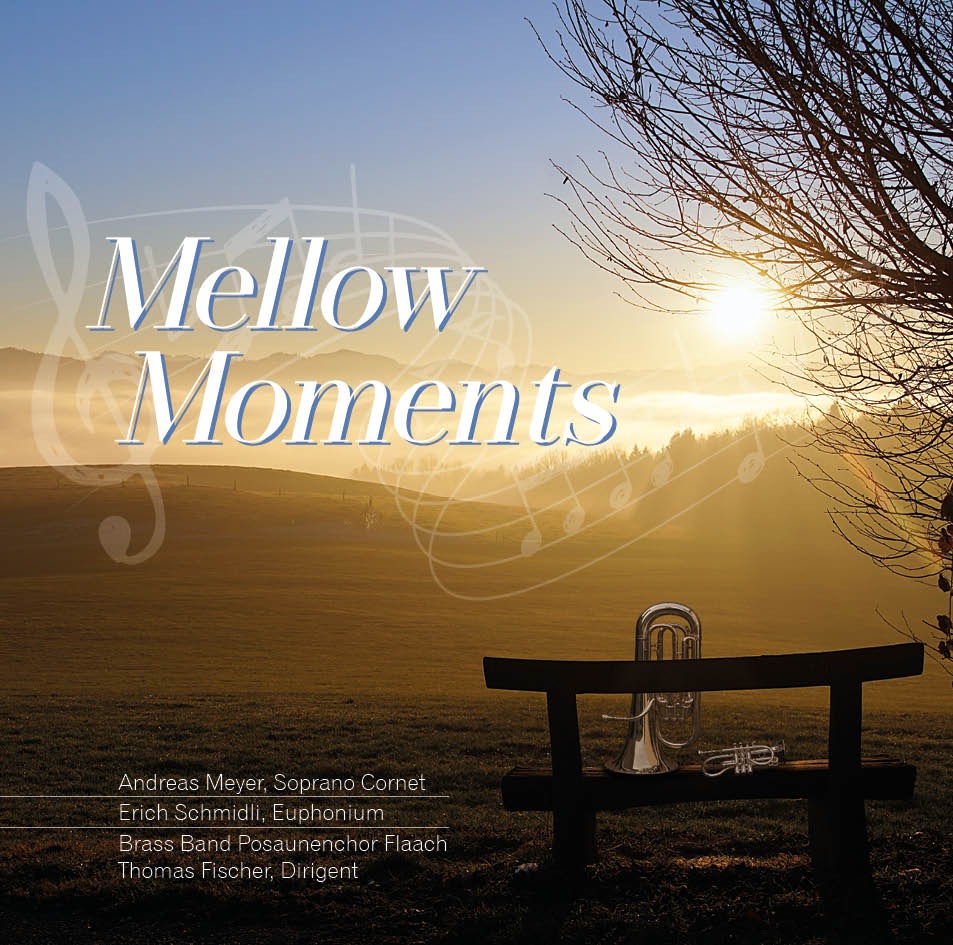 Brass Band Posaunenchor Flaach – Mellow Moments