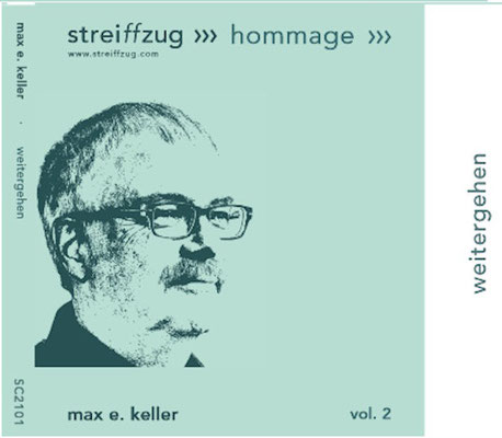 Max E. Keller – Weitergehen