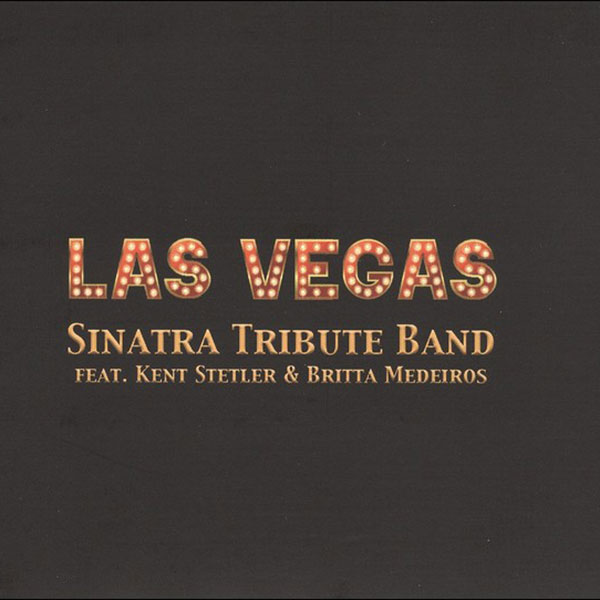 Sinatra Tribute Band – Las Vegas