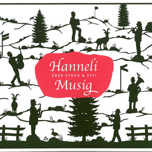 Hanneli Musig – Über Stock & Stei