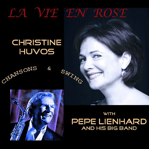 Christine Huvos & Pepe Lienhard Big Band – La vie en rose