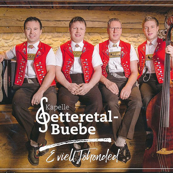 Settertal-Buebe – E Viell Johonded