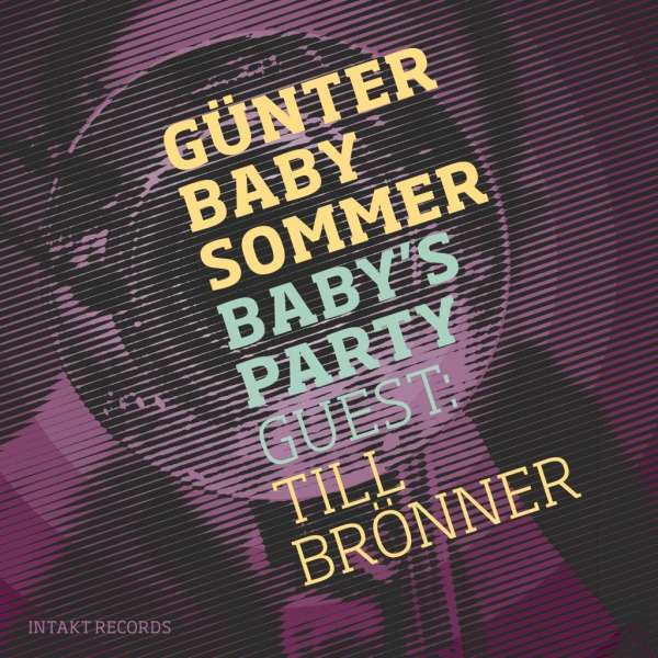 Günter Baby Sommer – Baby’s Party – Guest: Till Brönner
