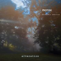 Motek – Alteration, Acoustic Edition