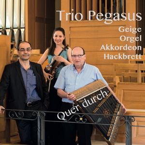 Trio Pegasus – Quer Durch