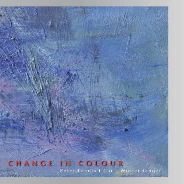 Peter Landis | Chris Wiesendanger – Change of Colour