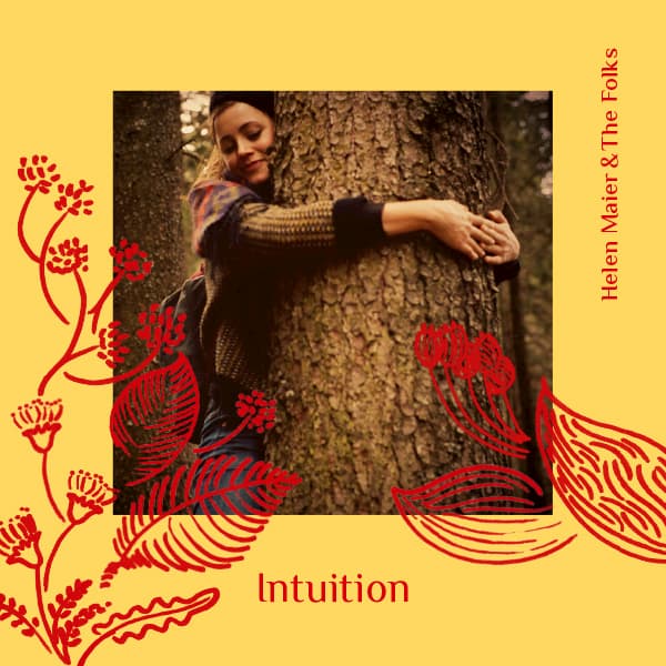 Helen Maier & The Folks – Intuition