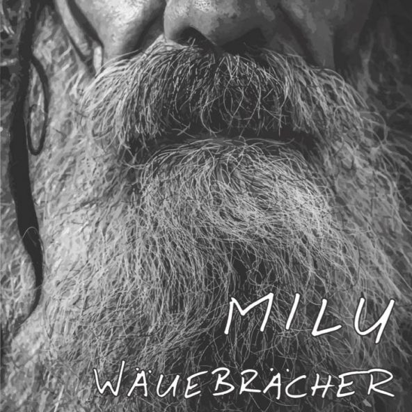 Milu – Wäuebrächer